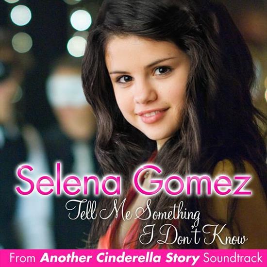Selena Gomez - Tell_Me_Something_I_Dont_Know.jpg