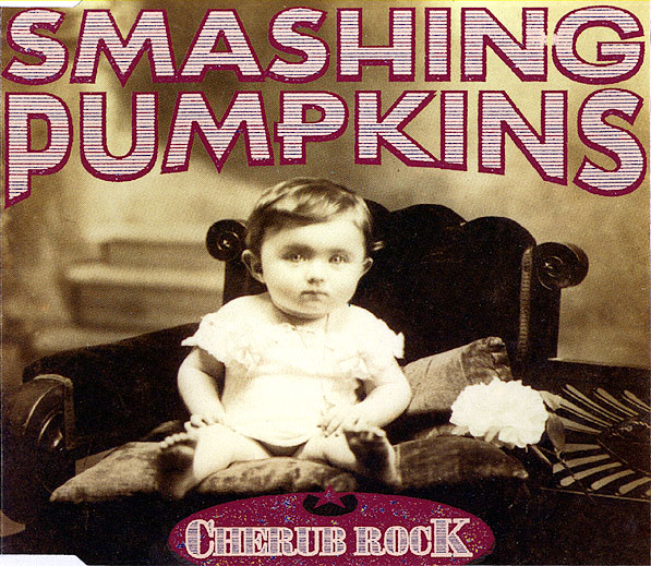 Smashing Pumpkins - Cherub Rock - Smashing Pumpkins - Cherub Rock CO.jpg