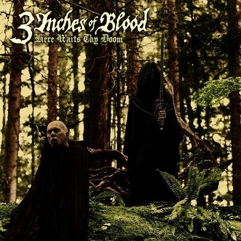 3 Inches Of Blood - Here Waits Thy Doom 2009 - cover.jpg