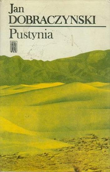 Jan Dobraczyński - Pustynia - okładka książki - Wydawnictwo P.A.X., 1977 rok.jpg