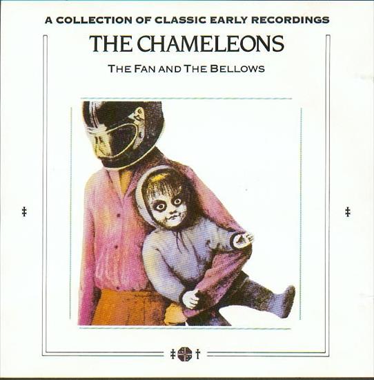 The Chameleons UK - The Fan And The Bellows - The Fan And The Bellows.jpg