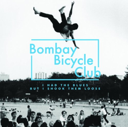 Bombay Bicycle Club... I Had The Blues But I Shook Them Loose2009FLAC - folder.jpg