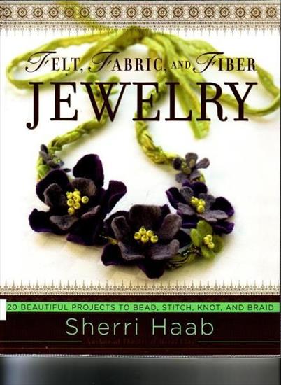 Felt, Fabric and Fiber Jewelry - Sherri Haab - 1.jpg