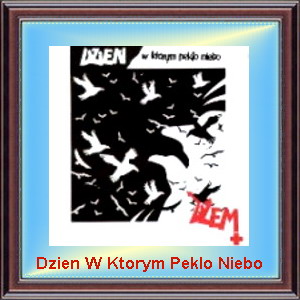 1985 Dzień w Którym Pękło Niebo - 00-Album-Dzien W Ktorym Peklo Niebo.jpg