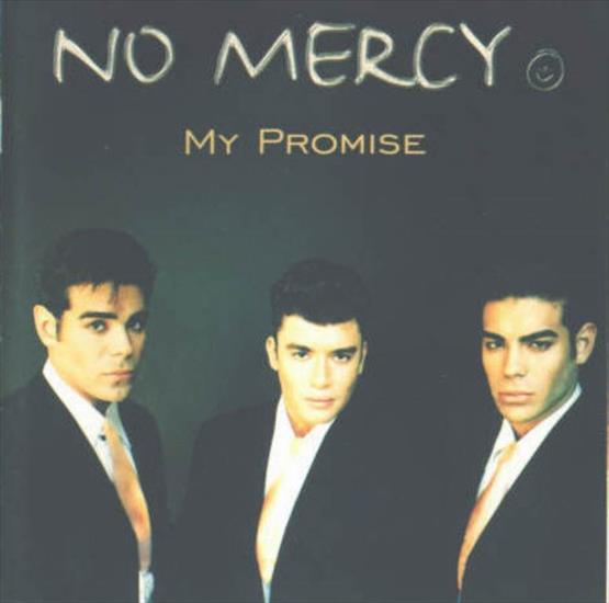 No Mercy-My PromiseOK - No Mercy-My Promisefront.jpg