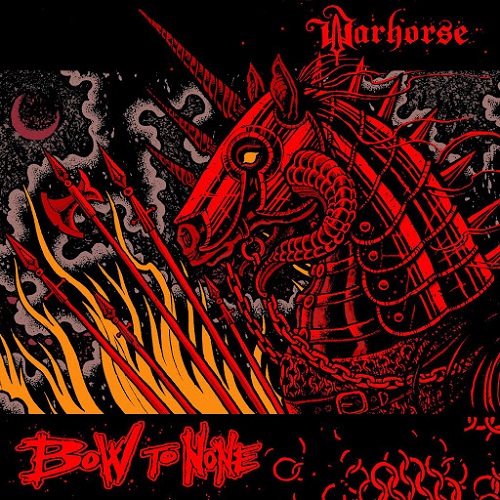 BOW TO NONE Warhorse2015 - Cover.jpg