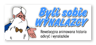 -Byli sobie wynalazcy Były sobie odkrycia - Byli sobie wynalazcy.gif