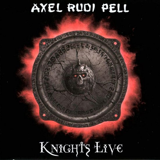 Axel Rudi Pell - 2002 - Knights  Live 2CD sokolik0073 - Album  Axel Rudi Pell - Knights Live front.jpg