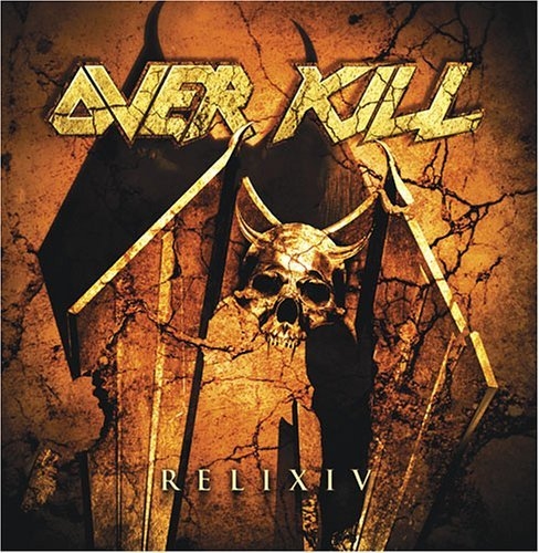 Overkill - Overkill - Relix IV Front.jpg